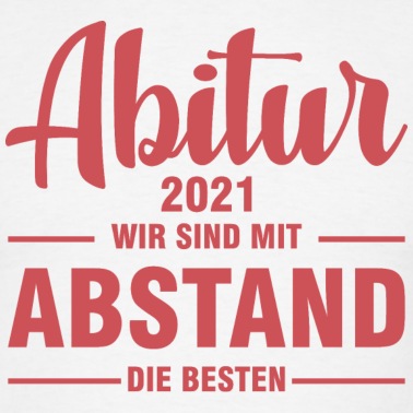 Abschlussfeier T-Shirt - Abitur Abstand Bachelor Certified Schule Geschenk