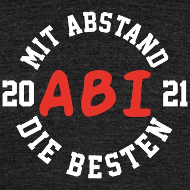 Abschlussfeier T-Shirt - Abi die besten Schule Geschenk Abschluss