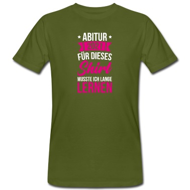 Abschlussfeier T-Shirt - Abitur shirt Geschenk Schule Bachelor