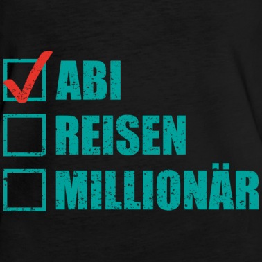Abschlussfeier T-Shirt - Abi reisen millionär Geschenk Schule Abschluss