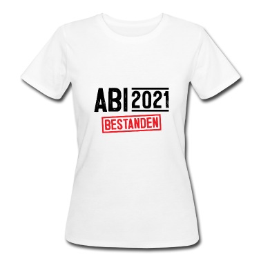 Abschlussfeier T-Shirt - ABI bestanden Geschenk Abschluss Certified