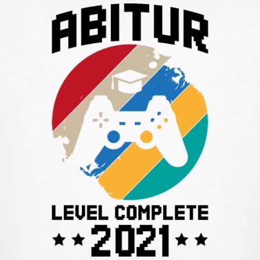 Abschlussfeier T-Shirt - Abitur level complete Schule Geschenk Abschluss