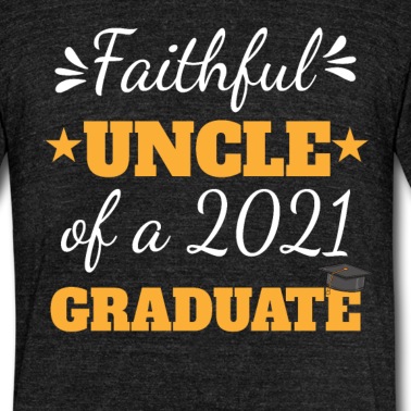 Abschlussfeier T-Shirt - Glaübiger Onkel Eines Absolventen Von 2021