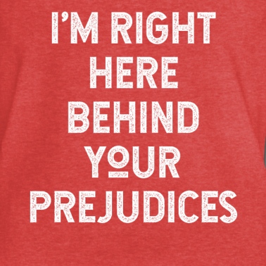 Abschlussfeier T-Shirt - Ich bin genau hier hinter Ihren Vorurteilen