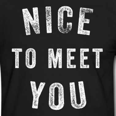 Abschlussfeier T-Shirt - Schön dich kennenzulernen