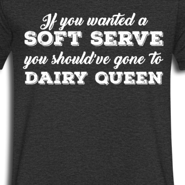 Abschlussfeier T-Shirt - Wenn Sie einen Soft Serve wollten