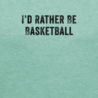 Abschlussfeier T-Shirt - Ich wäre lieber Basketball lustig