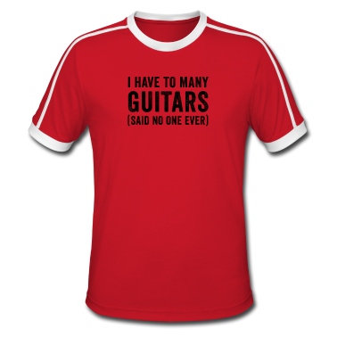 Abschlussfeier T-Shirt - Ich habe zu viele Gitarren (sagte niemand jemals)