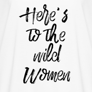 Abschlussfeier T-Shirt - Auf die wilden Frauen