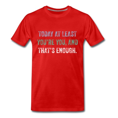 Abschlussfeier T-Shirt - Heute zumindest bist du du