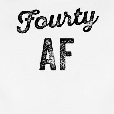 Abschlussfeier T-Shirt - Vierzig AF lustiger Geburtstag