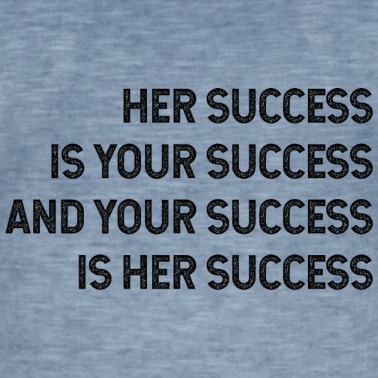 Abschlussfeier T-Shirt - Ihr Erfolg ist Ihr Erfolg und Ihr Erfolg ist