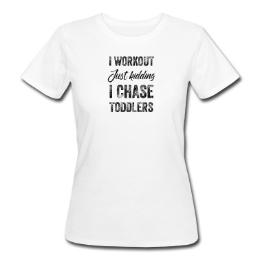 Abschlussfeier T-Shirt - Ich trainiere nur ein Scherz Ich jage Kleinkinder