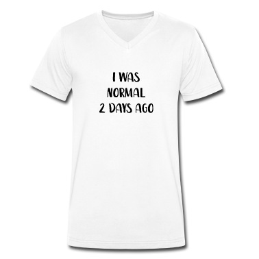 Abschlussfeier T-Shirt - Ich war vor 2 Tagen normal