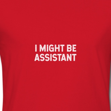 Abschlussfeier T-Shirt - Ich könnte Assistent sein