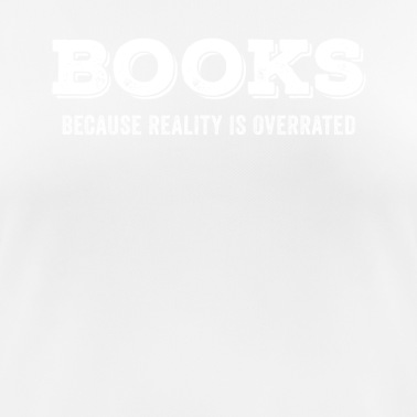 Abschlussfeier T-Shirt - Bücher, weil die Realität überbewertet wird