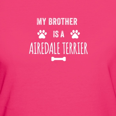 Abschlussfeier T-Shirt - Mein Bruder ist ein Airedale Terrier Lustiger Hund