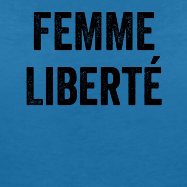 Abschlussfeier T-Shirt - Femme Liberte