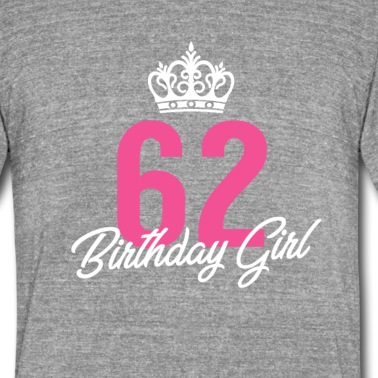 Abschlussfeier T-Shirt - Lustige 62 Geburtstagskind Queen