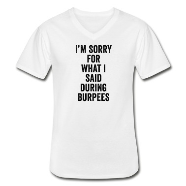 Abschlussfeier T-Shirt - Es tut mir leid für das, was ich während des Burpees-Trainings side