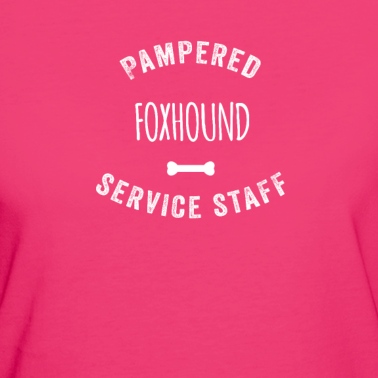 Abschlussfeier T-Shirt - Verwöhntes Foxhound Dog Servicepersonal
