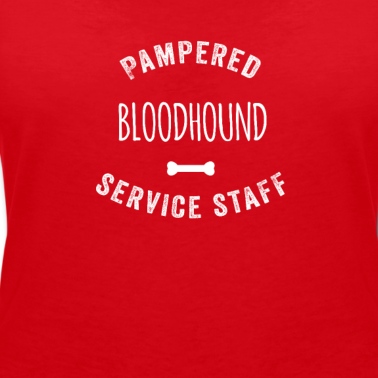 Abschlussfeier T-Shirt - Verwöhntes Bloodhound Dog Servicepersonal