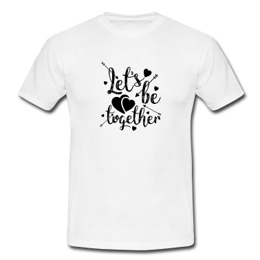 Abschlussfeier T-Shirt - Lass uns zusammen sein Valentinstag