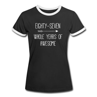 Abschlussfeier T-Shirt - Geburtstag 87 Ganze Jahre von Awesome