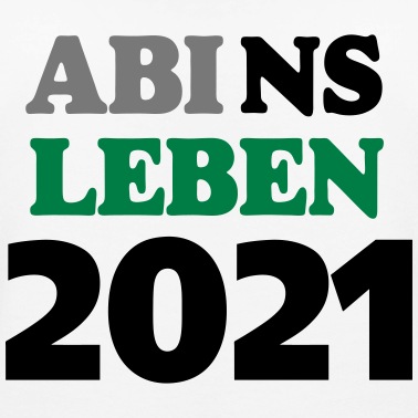 Abschlussklasse Pullover - abi ns leben 2021 ,...-