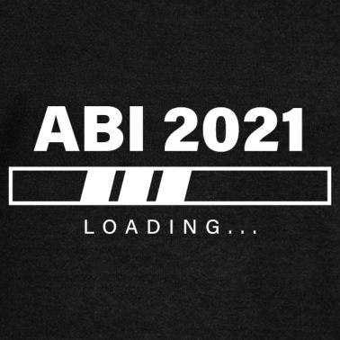 Abschlussklasse Pullover - Abi 2021 loading Gymnasium Ladebalken