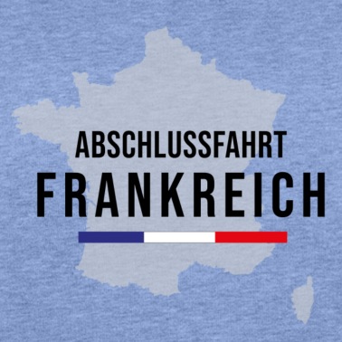 Abschlussklasse Pullover - Abschlussfahrt Frankreich