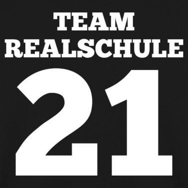 Abschlussklasse Pullover - Team Realschule 2021 Abschluss Spruch