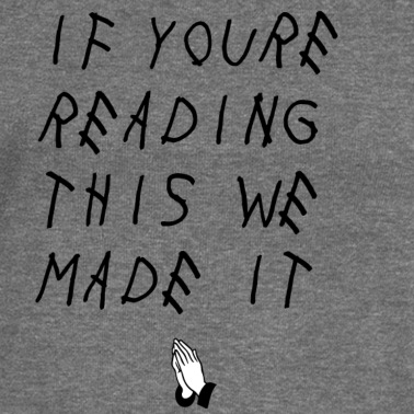 Abschlussklasse Pullover - If Youre Reading This We Made It Abschluss Abi