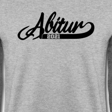 Abschlussklasse Pullover - Abi 2021