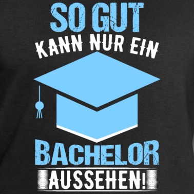 Abschlussklasse Pullover - So Gut Kann Nur Ein Bachelor Aussehen Abitur