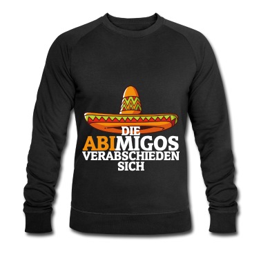 Abschlussklasse Pullover - Abifeier Idee Abitur Abimigos Sombrero