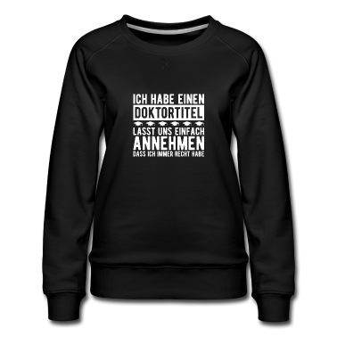Abschlussklasse Pullover - Doktortitel Spruch Phd Student Geschenk