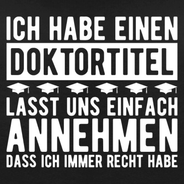 Abschlussklasse Pullover - Doktortitel Spruch Phd Student Geschenk