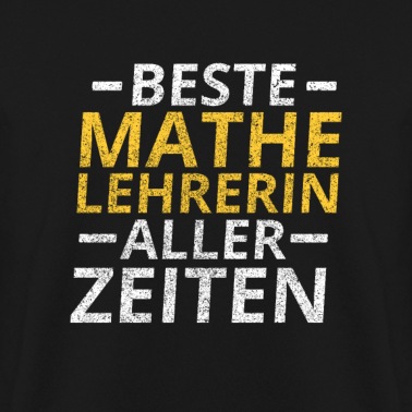 Abschlussklasse Pullover - Beste Mathelehrerin aller Zeiten