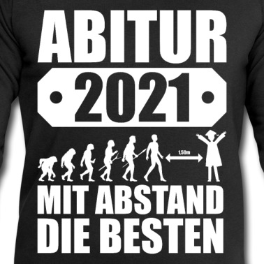 Abschlussklasse Pullover - Abi 2021 Lustiger Spruch Geschenk Schule