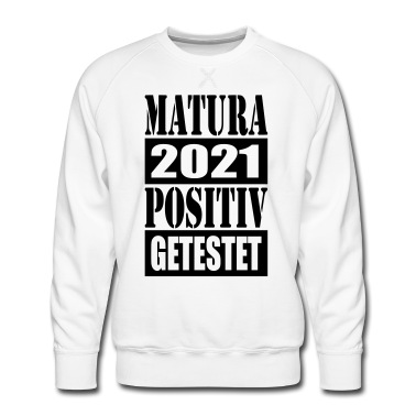 Abschlussklasse Pullover - Matura positiv getestet