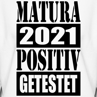 Abschlussklasse Pullover - Matura positiv getestet