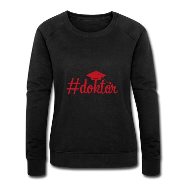 Abschlussklasse Pullover - Doktor Phd Student Uni Geschenk
