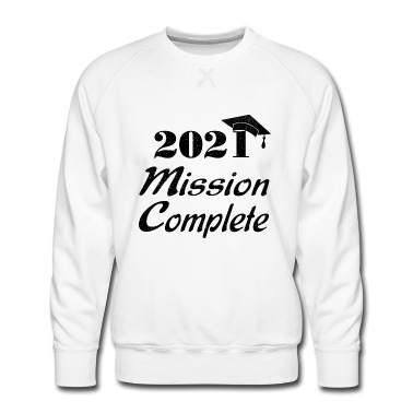Abschlussklasse Pullover - Abitur Abschluss Klasse 2021, Mission Complete