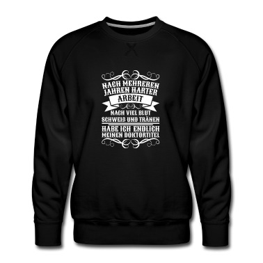 Abschlussklasse Pullover - Doktortitel Student Geschenk Phd Graduation