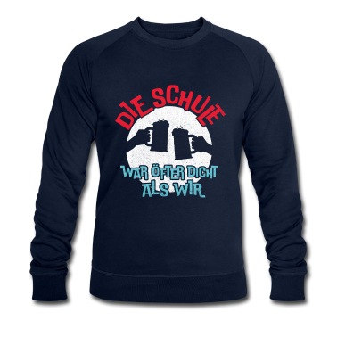 Abschlussklasse Pullover - Die Schule war öfter dicht als wir