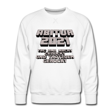 Abschlussklasse Pullover - ABITUR 2021 - GEZOCKT UND TROTZDEM GEROCKT ABI 21