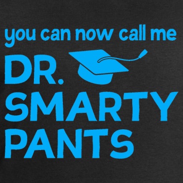 Abschlussklasse Pullover - You can call me Dr Smarty Pants Phd Abschluss