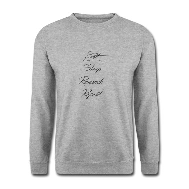 Abschlussklasse Pullover - Eat Sleep Research Repeat Phd Geschenk