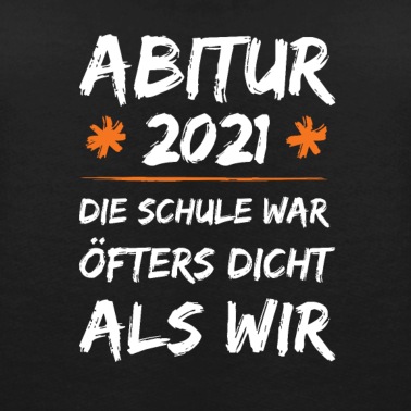 Abschlussklasse Pullover - Abitur 2021 Abi Shirt - Die Schule War Öfters